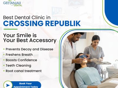 Best Dental Clinic in Crossing Republik for Complete Care