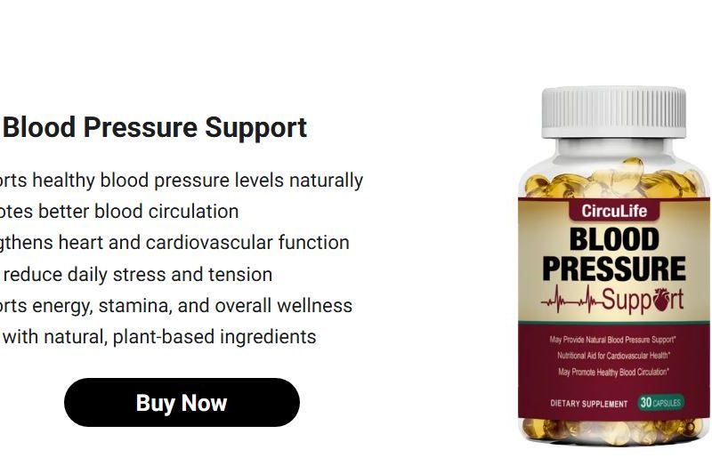 Circulife Blood Pressure Support: Your Ally for Heart Health