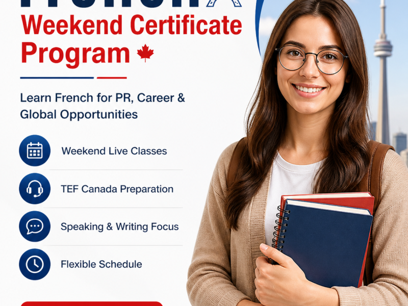 French Weekend Certificate Program Canada | TEF Preparation | Enroll Now