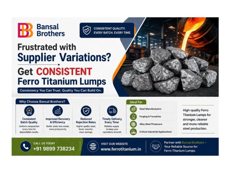 Frustrated with Supplier Variations? Get Consistent Ferro Titanium Lumps