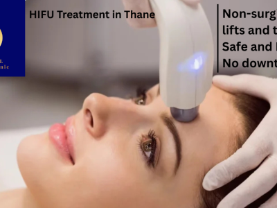 Get Youthful Skin with HIFU Treatment in Thane | DNA Royal Clinic.