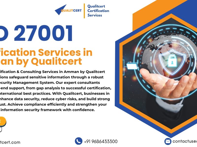 ISO 27001 Certification in Amman: Strengthening Information Security Management Systems