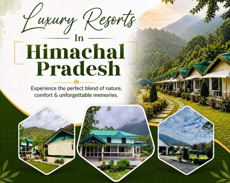 Luxury Resorts in Himachal Pradesh for Premium Stay