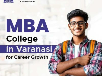 MBA College in Varanasi for Career Growth