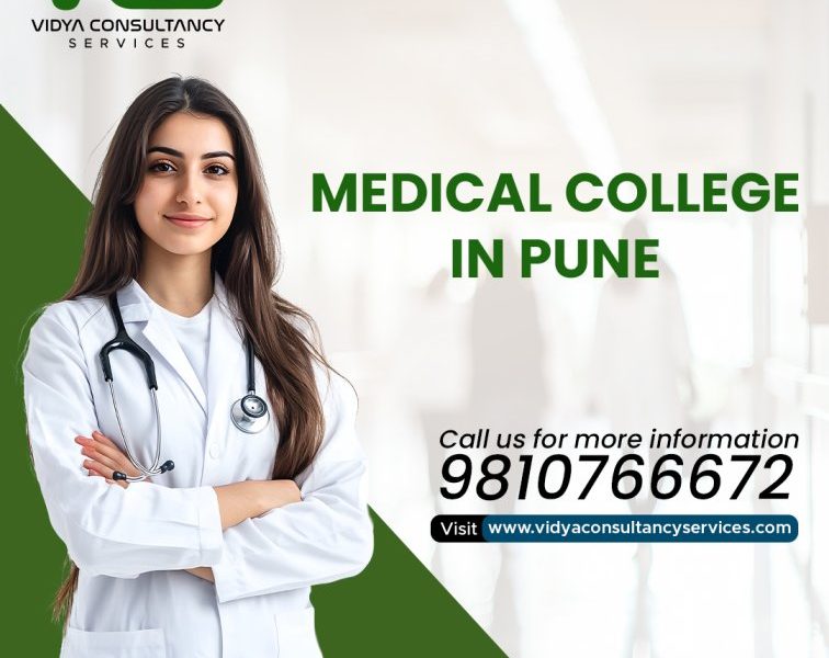 Trusted Guidance for Medical College in Pune
