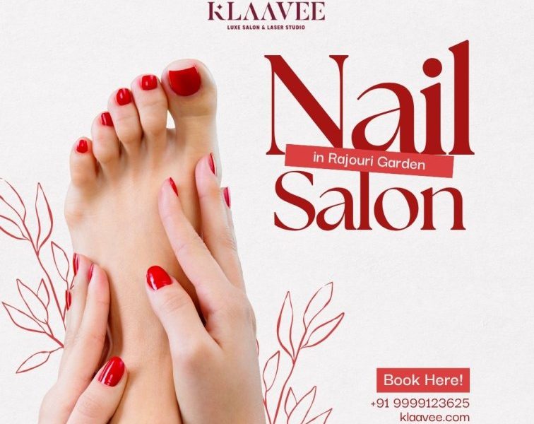 Best Nail salon in Rajouri Garden