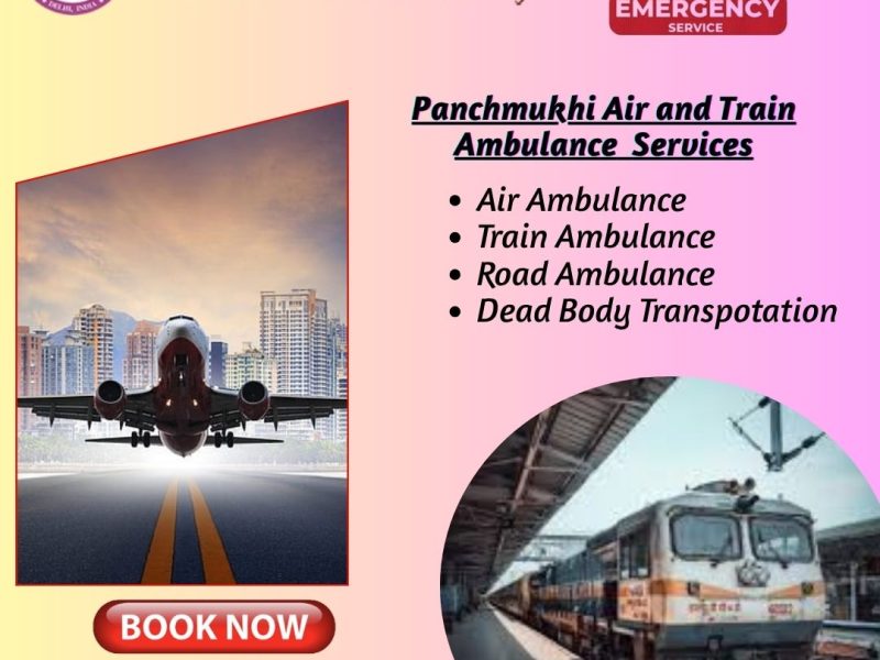 Panchmukhi Train Ambulance in Delhi- resourceful medical transport arranged