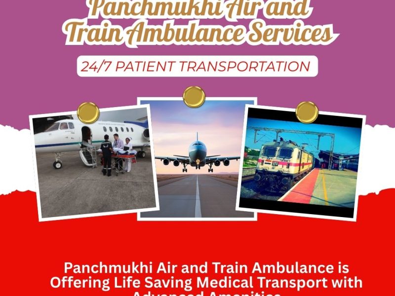 Panchmukhi Air and Train Ambulance in Kolkata- take a responsive for your convenience