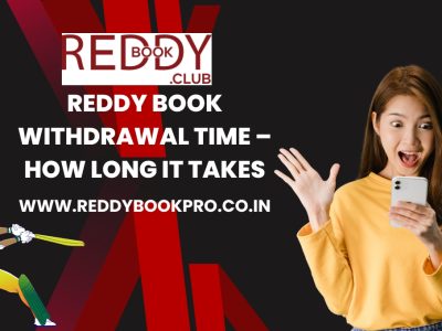 Reddy Book Withdrawal Time – How Long It Takes