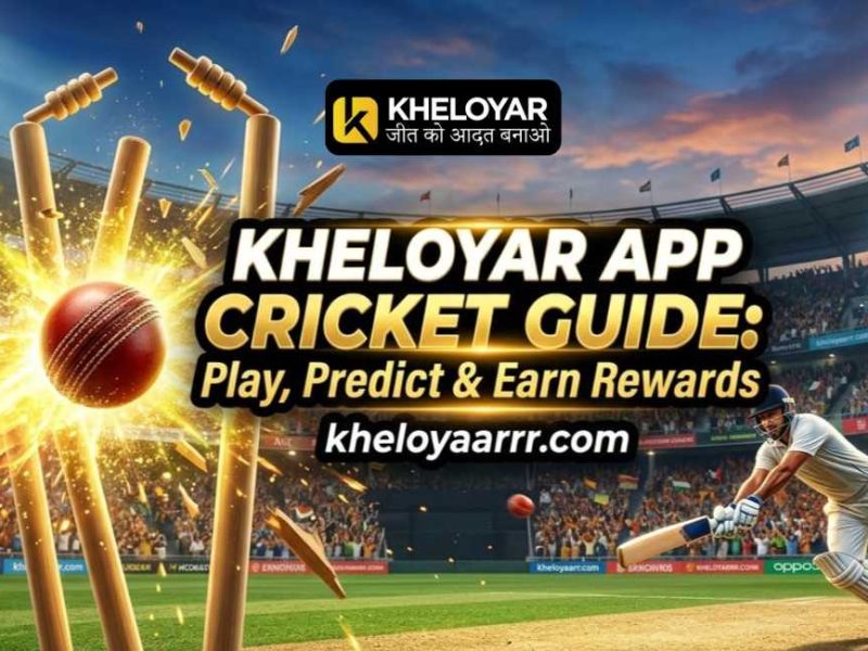 Kheloyar App Cricket Guide: Play, Predict & Earn Rewards