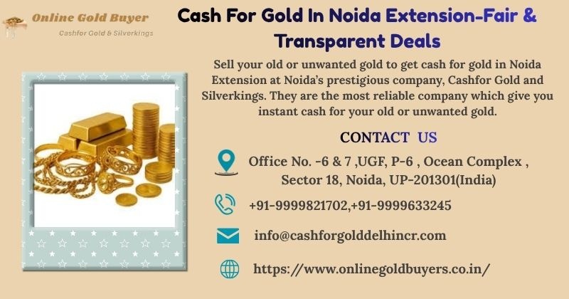 Best Gold Buyer in Noida with Instant Cash