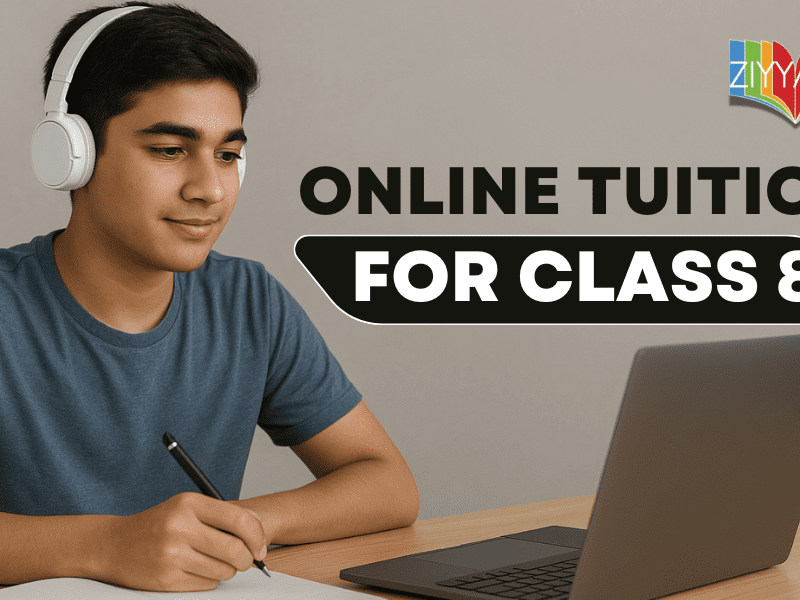 Class 8 Online Tuition | Tuition for Class 8 Before Preboards