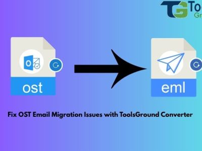 Fix OST Email Migration Issues with ToolsGround Converter