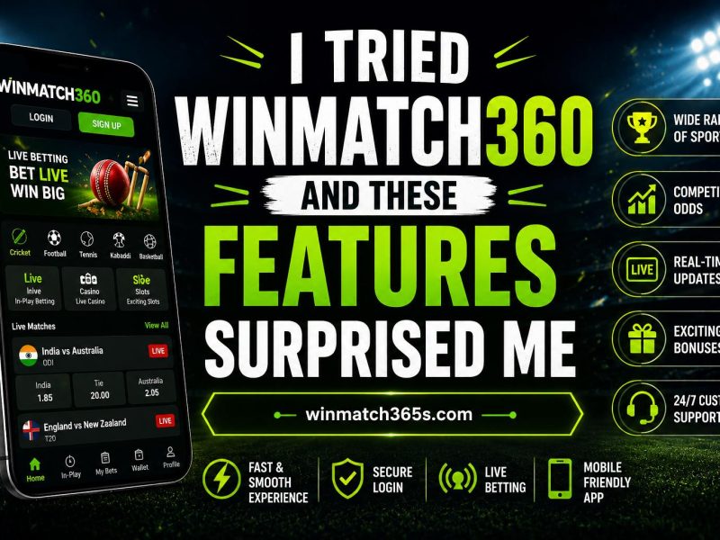 I Tried Winmatch360 and These Features Surprised Me