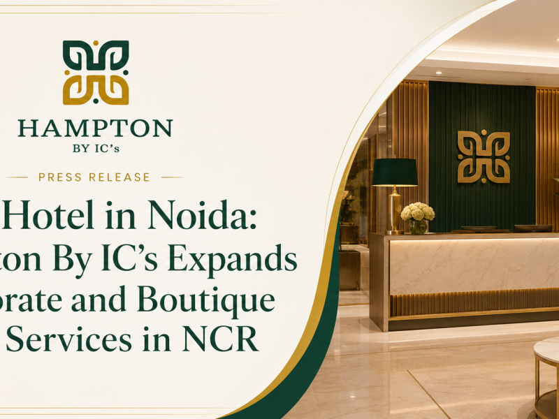 Best Luxury Hotels in Noida – Hampton By IC’s