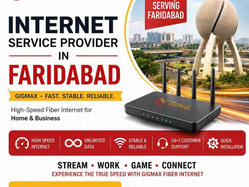 Best Internet Service Provider in Faridabad | GIGMAX Fiber Broadband