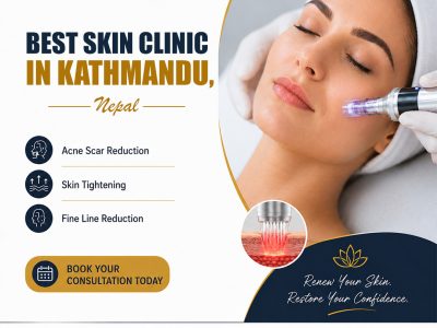 Best Skin Clinic in Kathmandu, Nepal for Treatment