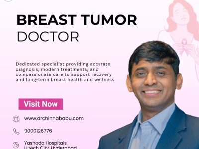 Breast Tumor Doctor | Dr. Chinnababu Sunkavalli