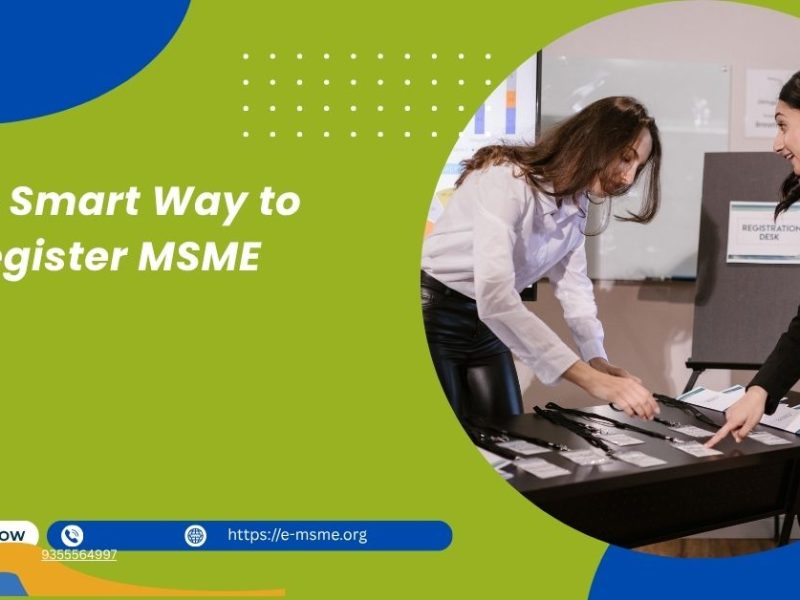 The Smart Way to Register MSME