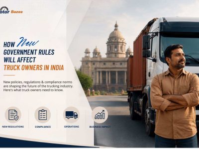 How New Government Rules Will Affect Truck Owners in India