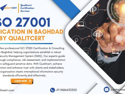 ISO 27001 Certification in Baghdad: Strengthening Information Security Management Systems