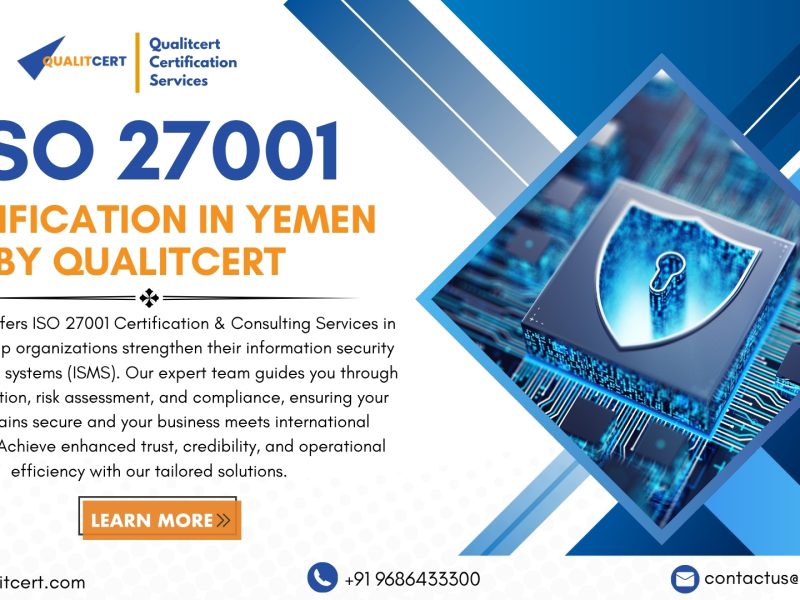 ISO 27001 Certification in Yemen by Qualitcert: Strengthening Information Security Management Systems