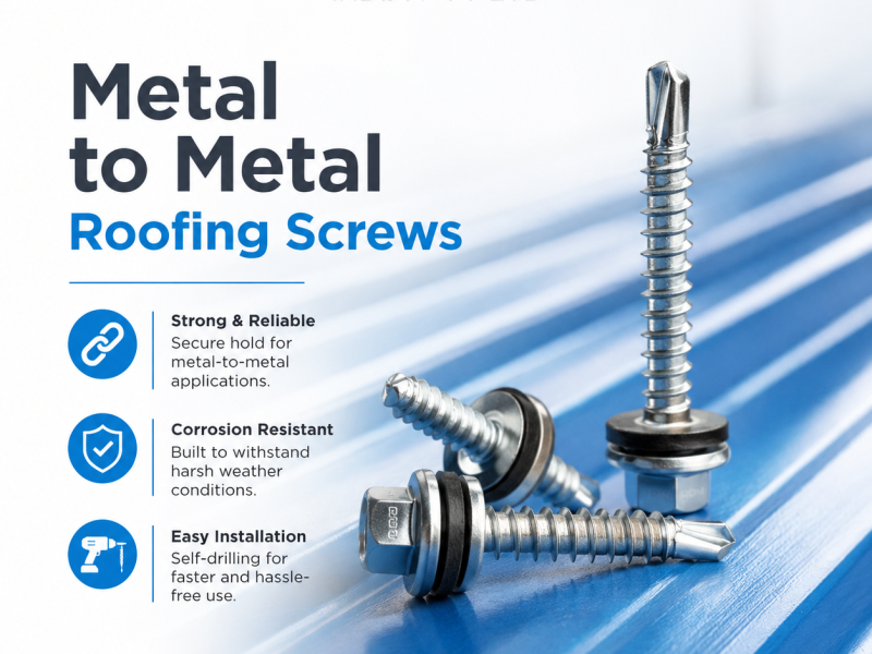 Metal to Metal Roofing Screws for Strong Roofing Applications