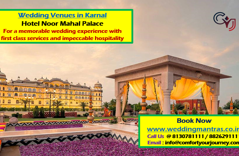 Wedding Venues in Karnal for Elegant Wedding Celebrations