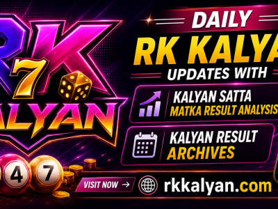 Daily RK Kalyan Satta Matka Result Trends and Kalyan Result Record Updates