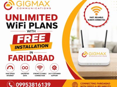 Unlimited WiFi Plans with Free Installation in Faridabad GIGMAX