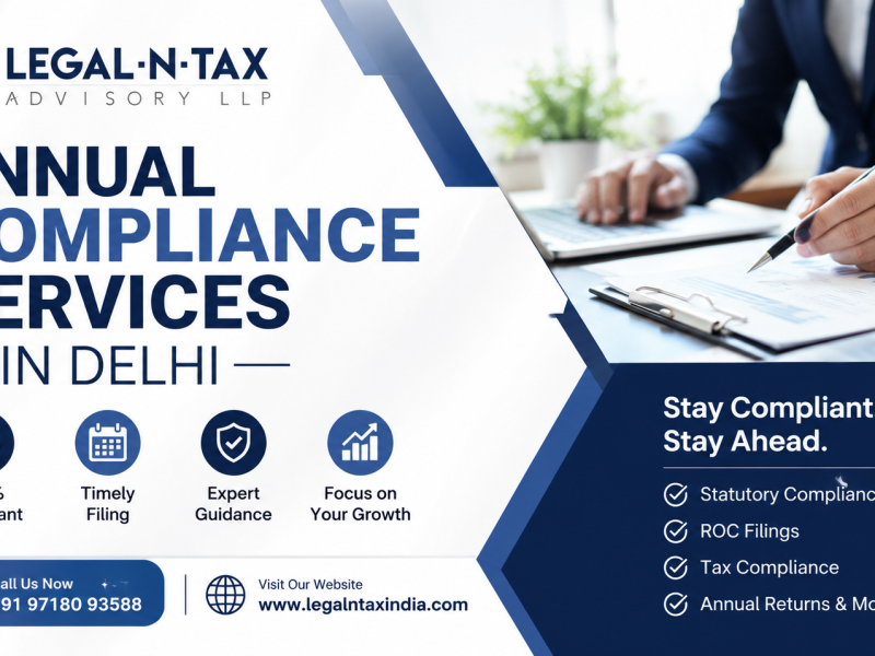 Best Annual Compliance Services in Delhi | Legal-N-Tax