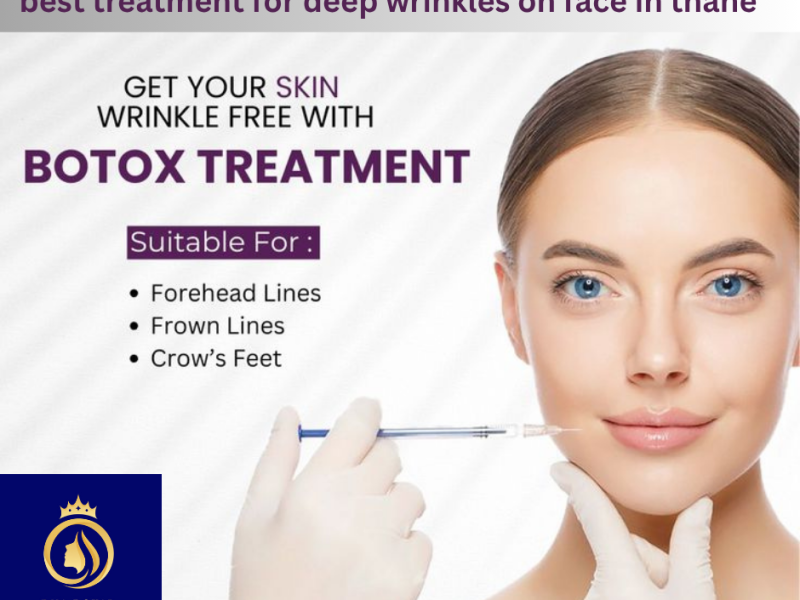 Best Treatment for Deep Wrinkles on Face in Thane | DNA Royal Advanced Skin Clinic.