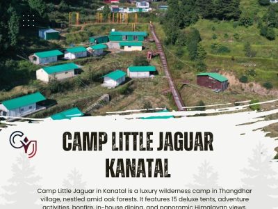 Camp Little Jaguar Kanatal for Adventure and Nature Lovers