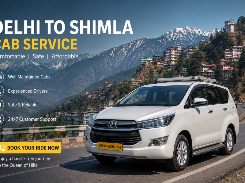 Taxi for Himachal Tour – The Best Way to Explore the Mountains of Himachal Pradesh