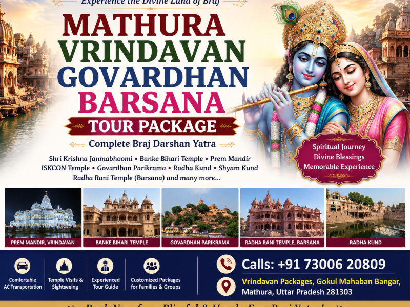 Mathura Vrindavan Govardhan Barsana Tour Package | Complete Braj Darshan Yatra