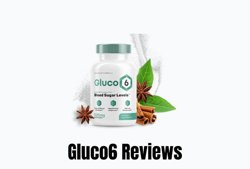 Gluco6 Reviews – Worth it?