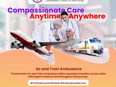 Panchmukhi Train Ambulance Services in Patna- Advanced Life Supported Ambulance