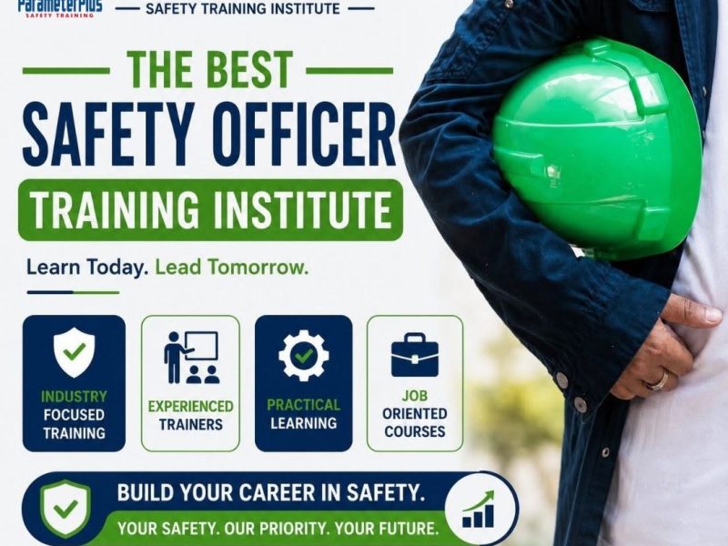 Prepare for a Rewarding Safety Career with Training in Chapra