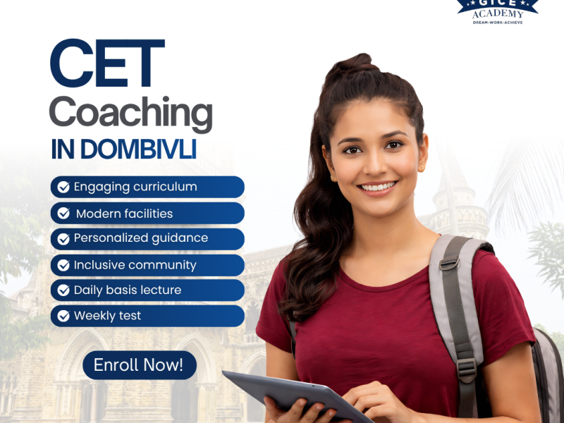 CET Classes in Dombivli: Prepare with Confidence at GICE Academy