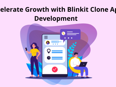 Accelerate Growth with Blinkit Clone App Development