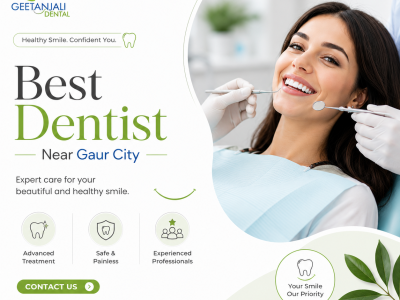 Best Dentist in Gaur City for Advanced and Comfortable Treatments