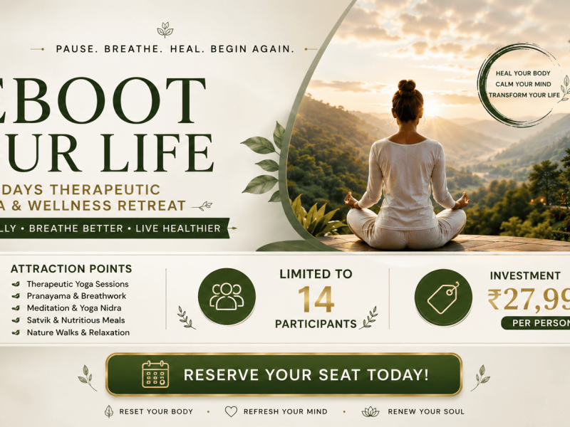 Therapeutic Yoga Retreat | Reboot Your Life Retreat