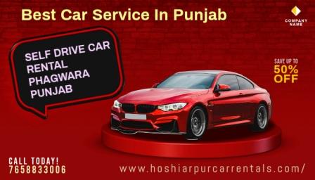 SELF DRIVE CAR RENTAL PHAGWARA PUNJAB 7658833006