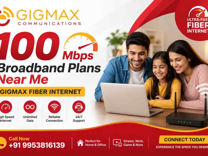 100 Mbps Broadband Plans Near Me | GIGMAX Fiber Internet