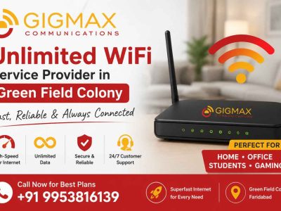 Unlimited WiFi Service Provider in Green Field Colony – GIGMAX