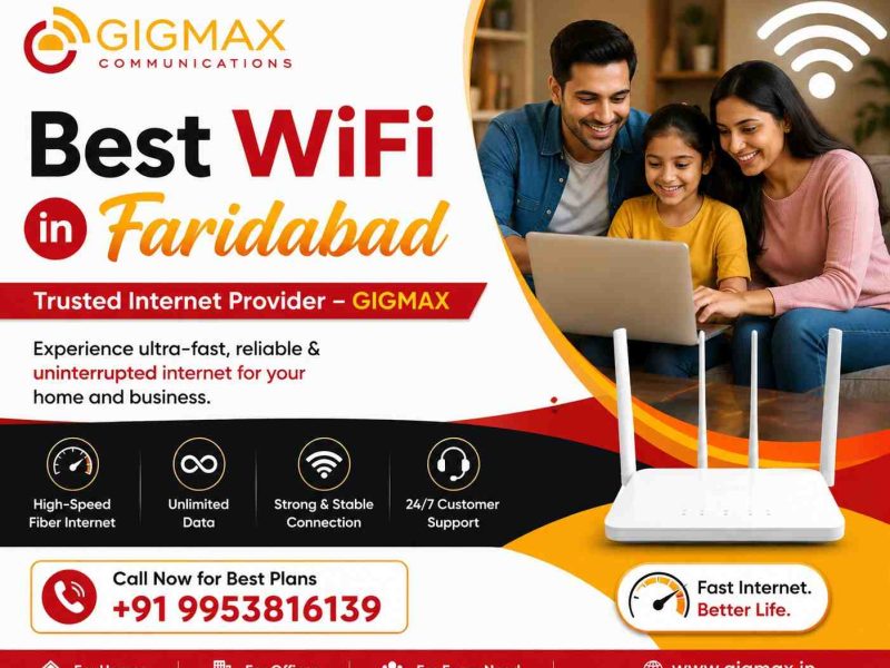 Best WiFi in Faridabad | Trusted Internet Provider – GIGMAX