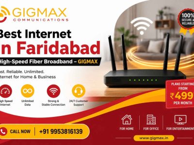 Best Internet in Faridabad | High-Speed Fiber Broadband – GIGMAX