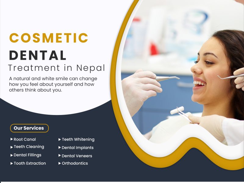 Cosmetic Dental Treatment in Nepal for Smiles