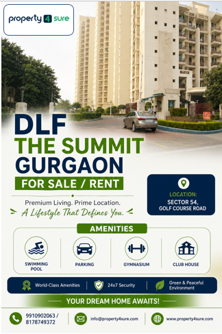 DLF The Summit Gurgaon – Comfortable Living with Great Amenities