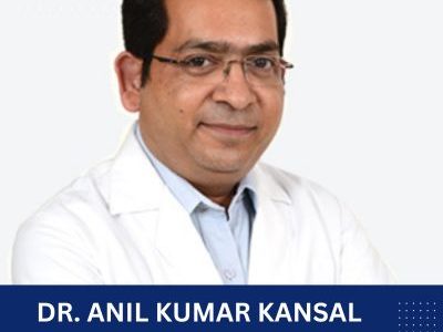 Dr. Anil Kumar Kansal BLK Hospital Delhi
